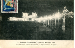 CPA - MARSEILLE - EXPO INT. D'ELECTRICITE 1908 - INTERNATIONAL THEATRE RESTAURANT DE NUIT - Weltausstellung Elektrizität 1908 U.a.