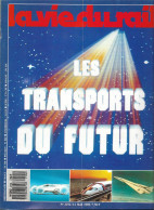 VIE DU RAIL (LA) N° 2194 DU 11/05/1989 - LES TRANSPORTS DU FUTUR - Trains