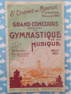 Livret Grand CONCOURS Régional De GYMNASTIQUE Et De MUSIQUE ST SAINT ETIENNE DE MONTLUC 1947 - Publicités