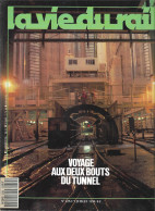 La Vie Du Rail Du 5 Juillet 1990 N° 2252 : Voyage Au Bout Du Tunnel  5 / 07 / 1990 - Trains