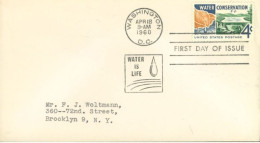 U.S.A.. -1960 -  FDC STAMP OF WATER CONSERVATION SENT TO NEW YORK. - Brieven En Documenten