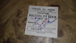 224/ TICKET D ENTREE CASINO DE PARIS 1961 FOLIES CHERIES FOLIES BERGERES PLAISIR AVEC LINE RENAUD - Biglietti D'ingresso