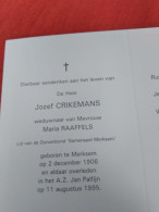 Doodsprentje Jozef Crikemans / Merksem 2/12/1906 - 11/8/1995 ( Maria Raaffels ) - Religion & Esotérisme