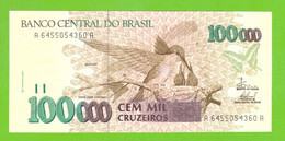 BRAZIL 100000 CRUZEIROS 1992/1993 P-235d  UNC - Brazil