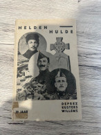 (1914-1918 IJZER VLAAMS) 20 Jaar Heldenhulde F. Deprez F. Kusters H. Willems. - Weltkrieg 1914-18