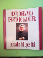 Beato Jose Maria Escriva De Balaguer Fundador Opus Dei Beatificacion 1992 - Sonstige & Ohne Zuordnung