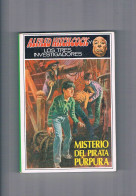 Misterio Del Pirata Purpura Alfred Hitchcock Y Los Tres Investigadores Editorial Molino 1983 - Autres & Non Classés