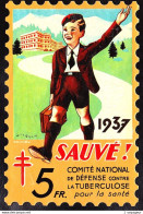 Vignette Antituberculeuse - 1937 - 5F Sauvé! - Format 9,5 X 14,5 Cm - Dentelée - Très Beau - Antituberculeux