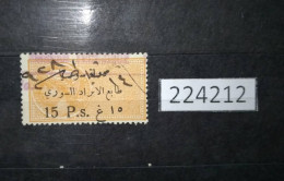 224212; French Colonies; Syrie; Revenue French Stamps 15P; Ovpt. In Arabic Etat De Syrie; Fiscal; USED - Gebruikt