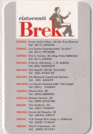 Calendarietto - Ristoranti Brek - Anno 1996 - Petit Format : 1991-00