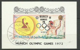 Bloc Non Dentelé Fujeira Vainqueurs  J.O.de Munich Avec Cachet 1er Jour 15 Juillet 1972  Water Polo   TB - Wasserball