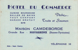 Navarrenx * Hôtel Du Commerce Maison CAMDEBORDE Grande Rue * Carte De Visite Ancienne Illustrée - Autres & Non Classés