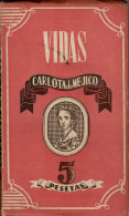 Carlota De Mejico - Carmen Moreno - Biographies