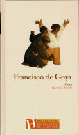 Francisco De Goya - Jeaninne Baticle - Biografías