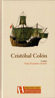 Cristóbal Colón - Felipe Fernández-Armesto - Biographies