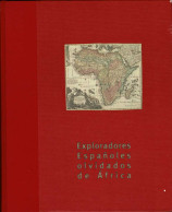 Exploradores Españoles Olvidados De Africa - VV.AA. - Biografías