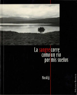 La Sangre Corre Como Un Río Por Mis Sueños - Nasdijj - Biografías