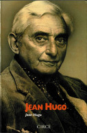 Jean Hugo. Los Ojos De La Memoria - Jean Hugo - Biografie