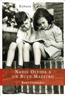 Nadie Olvida A Un Buen Maestro - Raul Cremades - Biographies