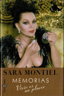 Memorias. Vivir Es Un Placer - Sara Montiel - Biographies