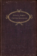 Richard Wagner A Mathilde Wesendonk. Journal Et Lettres 1853-1871. Tome Premier - Biographies