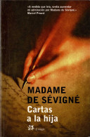 Cartas A La Hija - Madame De Sévigné - Biografías