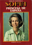Sofía. Princesa De España - José Luis Quintanilla - Biografieën