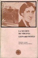 La Muerte De Virginia Leonard Woolf - Marta Pessarrodona - Biografieën