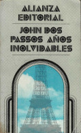 Años Inolvidables - John Dos Passos - Biographies