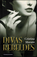 Divas Rebeldes - Cristina Morató - Biografías