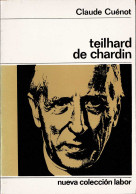 Teilhard De Chardin - Claude Cuénot - Biografías