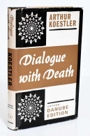 Dialogue With Death - Arthur Koestler - Biographies