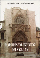 Mártires Valencianos Del Siglo XX - Vicente Cárcel Ortí Y Ramón Fita Revert - Biografie