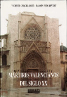 Mártires Valencianos Del Siglo XX - Vicente Cárcel Ortí Y Ramón Fita Revert - Biographies