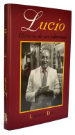 Lucio. Historia De Un Tabernero - Lorenzo Díaz - Biografieën