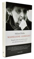 Madeleine Albright - Michael Dobbs - Biografías