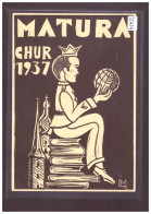 GRÖSSE 10x15cm - CHUR - SOCIETE D'ETUDIANTS - STUDENT SOCIETY - MATURA 1937 - TB - Coira