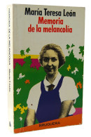 Memoria De La Melancolía - María Teresa León - Biografías