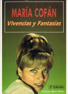 Vivencias Y Fantasías - María Cofán - Biographies