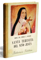 Santa Teresita Del Niño Jesús - Tomás J. Solari - Biografías