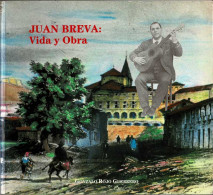  Juan Breva: Vida Y Obra (dedicado Por El Autor) - Gonzalo Rojo Guerrero - Biografieën