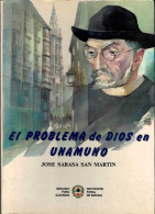 El Problema De Dios En Unamuno - José Sarasa San Martín - Biographies