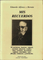 Mis Recuerdos - Eduardo Alfonso Y Hernán - Biografías