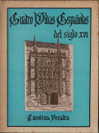 Cuatro Vidas Españolas Del Siglo XVI - Carolina Peralta - Biographies