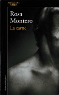 La Carne - Rosa Montero - Other & Unclassified