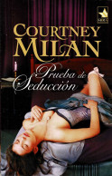 Prueba De Seducción - Courtney Milan - Other & Unclassified