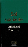 Sol Naciente - Michael Crichton - Autres & Non Classés