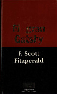 El Gran Gatsby - F. Scott Fitzgerald - Altri & Non Classificati
