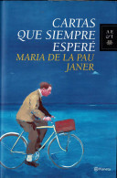 Cartas Que Siempre Esperé - María De La Pau Janer - Otros & Sin Clasificación