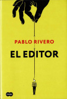 El Editor - Pablo Rivero - Autres & Non Classés